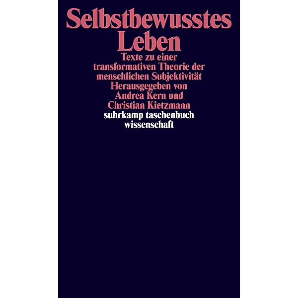 Selbstbewusstes Leben / suhrkamp taschenbücher wissenschaft Bd.2197