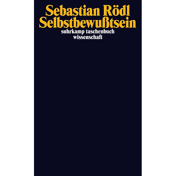 Selbstbewußtsein, Sebastian Rödl