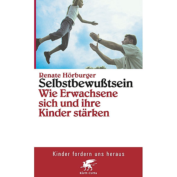 Selbstbewusstsein, Renate Hörburger