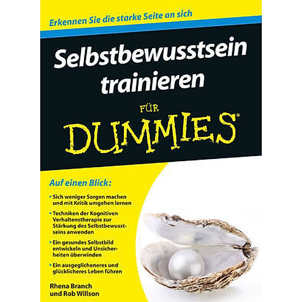 Selbstbewusstsein trainiern für Dummies, Rhena Branch, Rob Willson