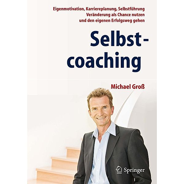 Selbstcoaching, Michael Groß