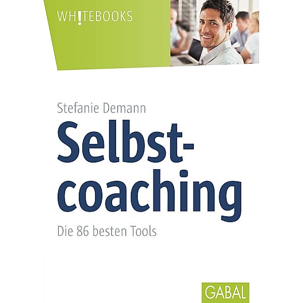 Selbstcoaching / Whitebooks, Stefanie Demann