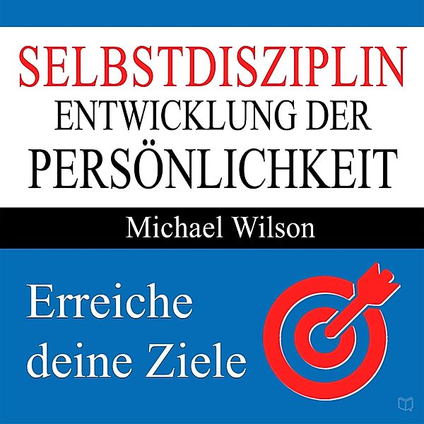 Selbstdisziplin, Michael Wilson