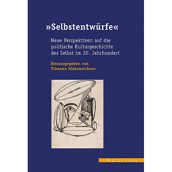 »Selbstentwürfe«