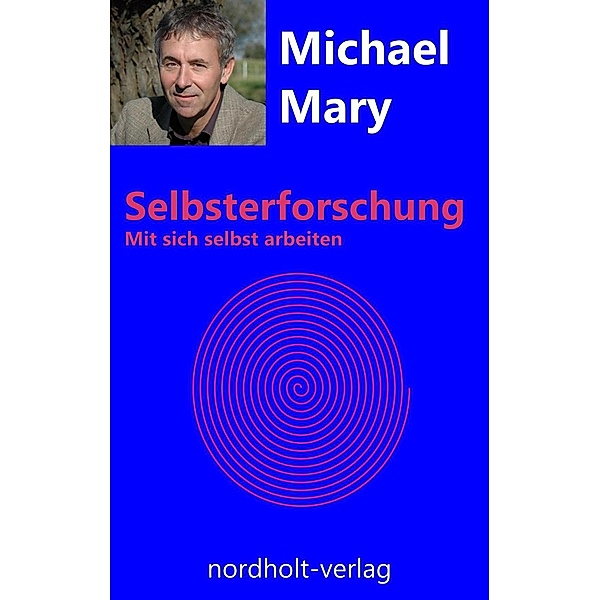 Selbsterforschung, Michael Mary