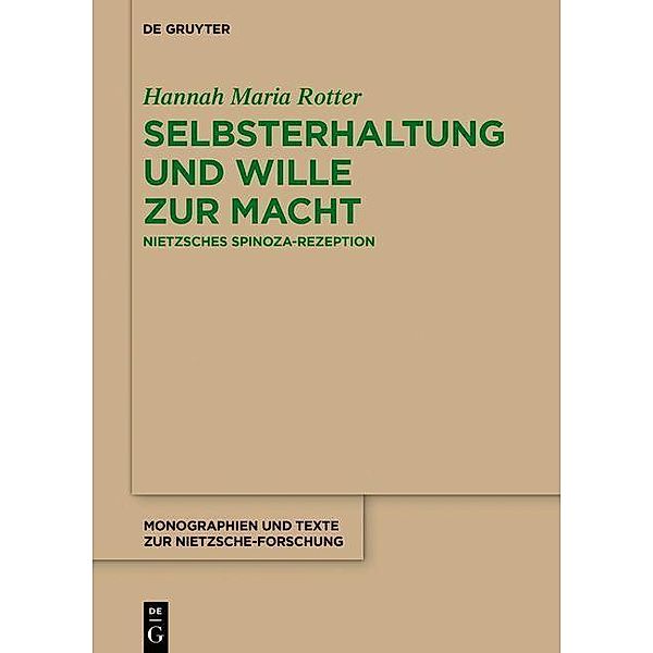 Selbsterhaltung und Wille zur Macht / Monographien und Texte zur Nietzsche-Forschung Bd.73, Hannah Maria Rotter