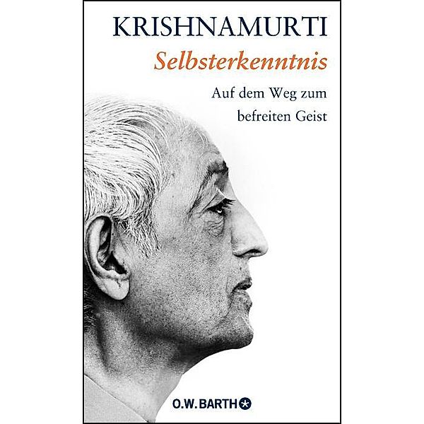 Selbsterkenntnis, Jiddu Krishnamurti