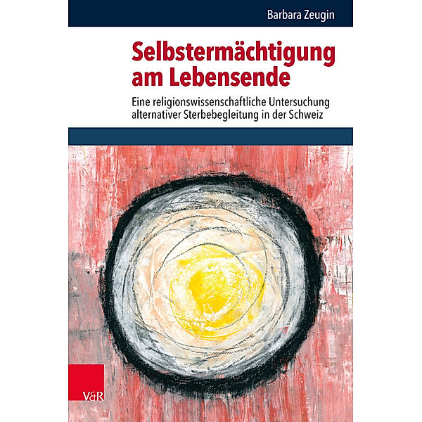 Selbstermächtigung am Lebensende, Barbara Zeugin