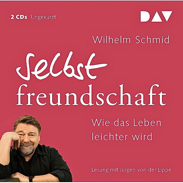 Selbstfreundschaft, 2 CDs, Wilhelm Schmid