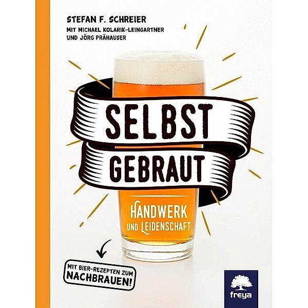 Selbstgebraut, Stefan F Schreier