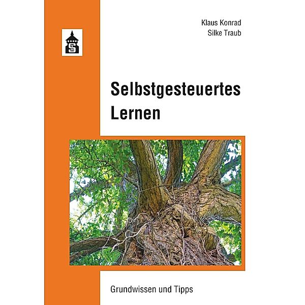 Selbstgesteuertes Lernen, Klaus Konrad, Silke Traub