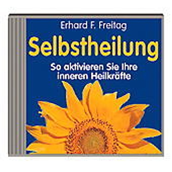 Selbstheilung,1 CD-Audio, Erhard F. Freitag
