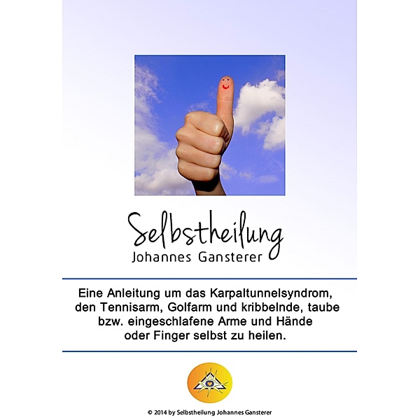 Selbstheilung, Johannes Gansterer