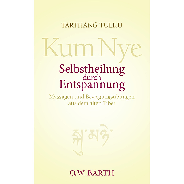 Selbstheilung durch Entspannung, Tarthang Tulku Rinpoche
