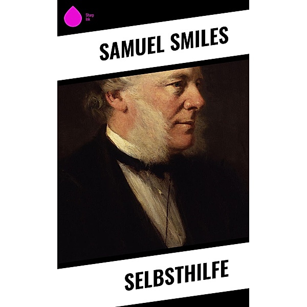Selbsthilfe, Samuel Smiles