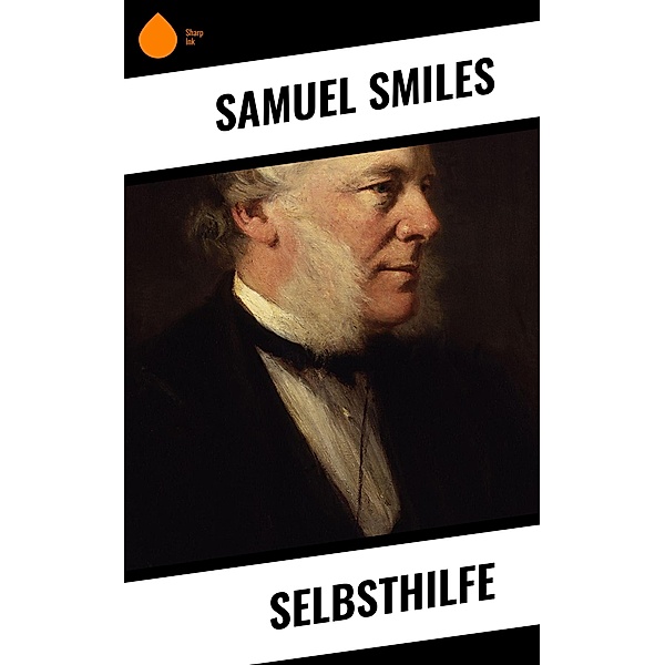 Selbsthilfe, Samuel Smiles