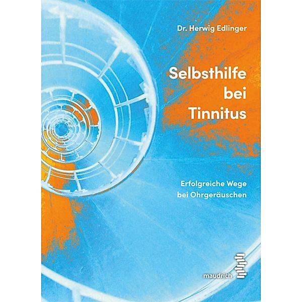 Selbsthilfe bei Tinnitus, Herwig Edlinger