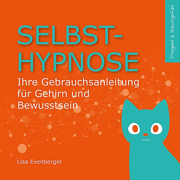 Selbsthypnose, Lisa Exenberger