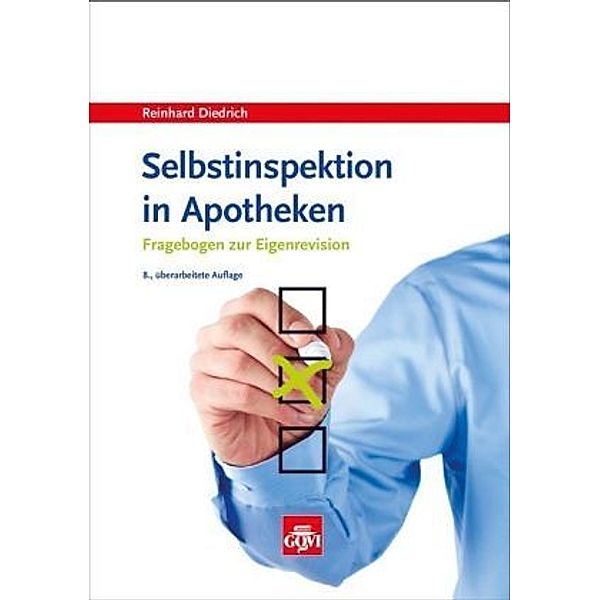 Selbstinspektion in Apotheken, Reinhard Diedrich