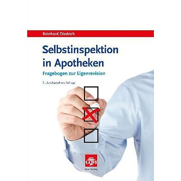 Selbstinspektion in Apotheken, m. CD-ROM, Reinhard Diedrich