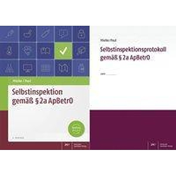 Selbstinspektion Set, Selbstinspektion gemäss    2a ApBetrO, 1 Ex., Mitra B. Mielke, Monika Paul