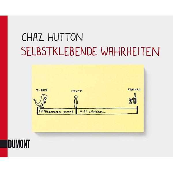 Selbstklebende Wahrheiten, Chaz Hutton