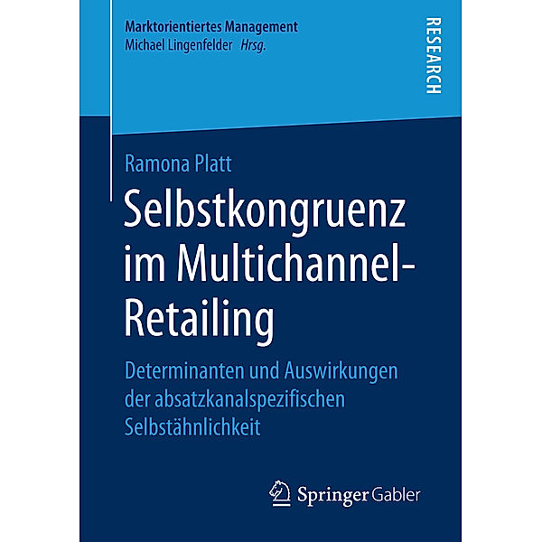 Selbstkongruenz im Multichannel-Retailing, Ramona Platt