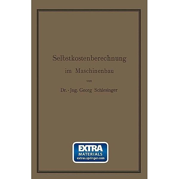 Selbstkostenberechnung im Maschinenbau, Georg Schlesinger