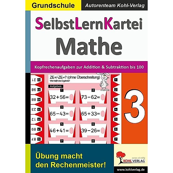 SelbstLernKartei Mathematik: 3 SelbstLernKartei Mathematik 3, Autorenteam Kohl-Verlag