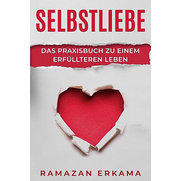 Selbstliebe, Ramazan Erkama