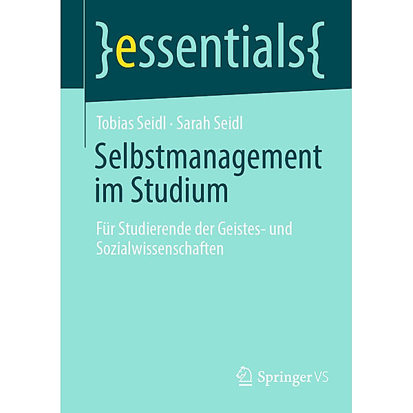 Selbstmanagement im Studium, Tobias Seidl, Sarah Seidl