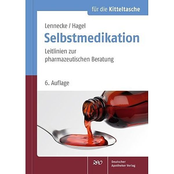 Selbstmedikation für die Kitteltasche, Kirsten Lennecke, Kirsten Hagel, Klaus Przondziono