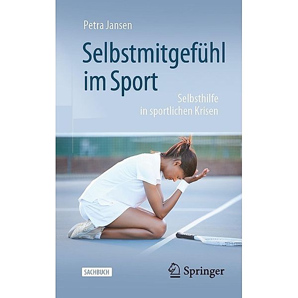 Selbstmitgefühl im Sport, Petra Jansen