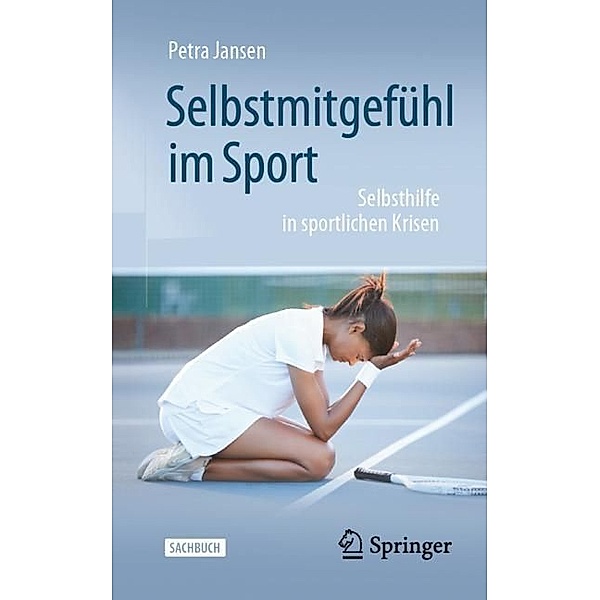 Selbstmitgefühl im Sport, Petra Jansen
