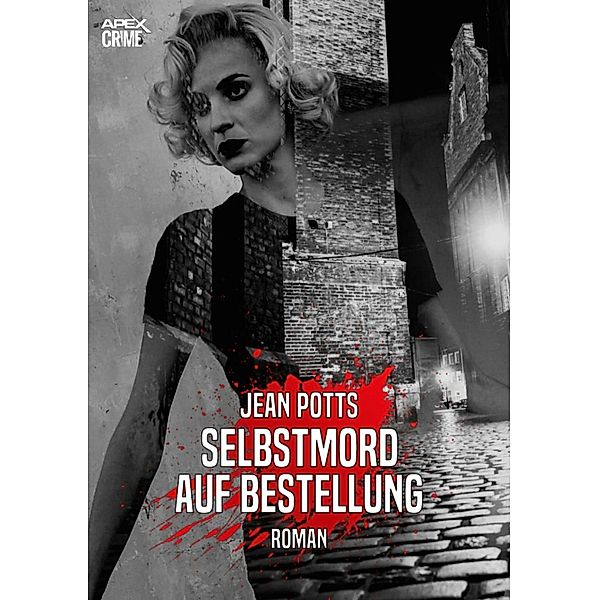 SELBSTMORD AUF BESTELLUNG, Jean Potts