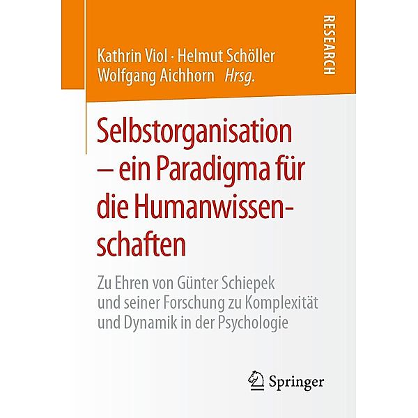 Selbstorganisation - ein Paradigma für die Humanwissenschaften