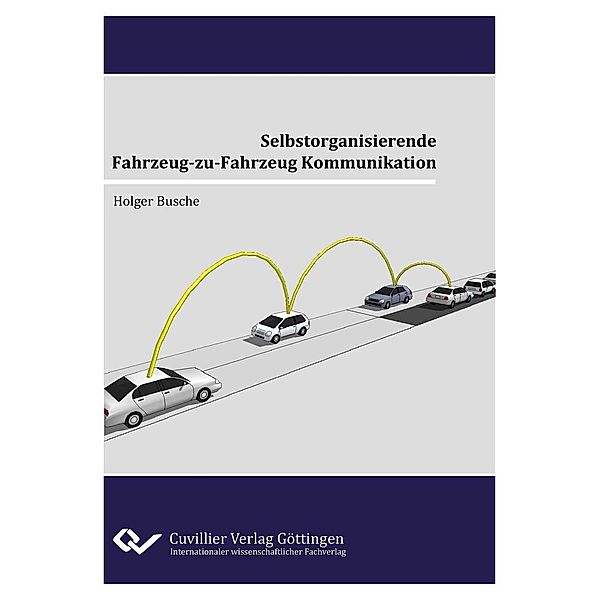 Selbstorganisierende Fahrzeug-zu-Fahrzeug Kommunikation