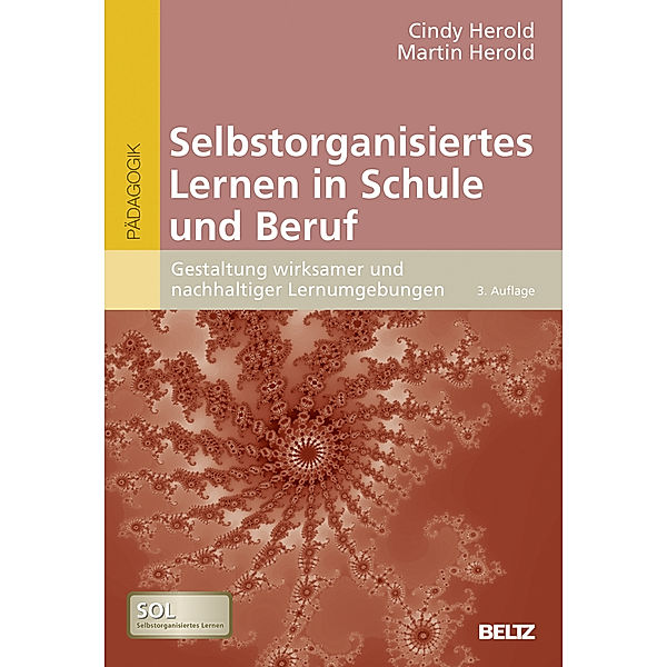 Selbstorganisiertes Lernen in Schule und Beruf, Cindy Herold, Martin Herold