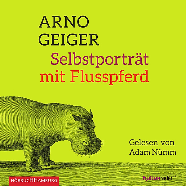 Selbstporträt mit Flusspferd, 6 CDs, Arno Geiger