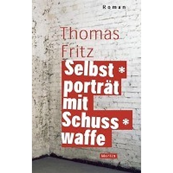 Selbstporträt mit Schusswaffe, Thomas Fritz