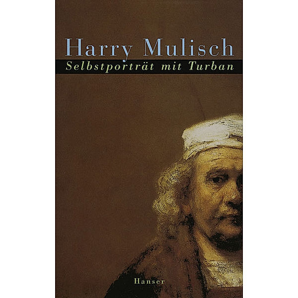 Selbstporträt mit Turban, Harry Mulisch