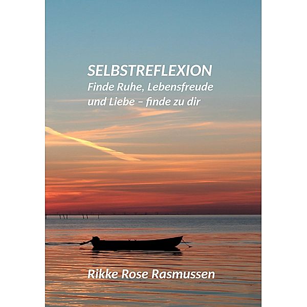 Selbstreflexion, Rikke Rose Rasmussen