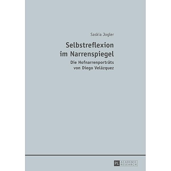 Selbstreflexion im Narrenspiegel, Saskia Jogler