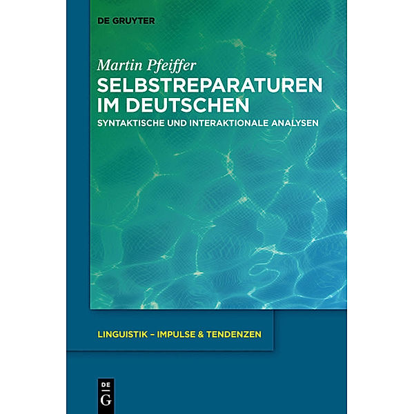 Selbstreparaturen im Deutschen, Martin Pfeiffer