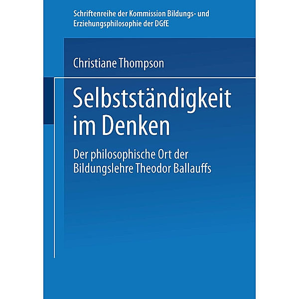 Selbstständigkeit im Denken, Christiane Thompson