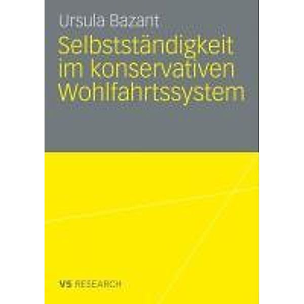 Selbstständigkeit im konservativen Wohlfahrtssystem, Ursula Bazant