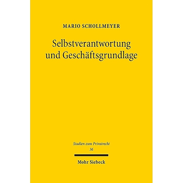 Selbstverantwortung und Geschäftsgrundlage, Mario Schollmeyer
