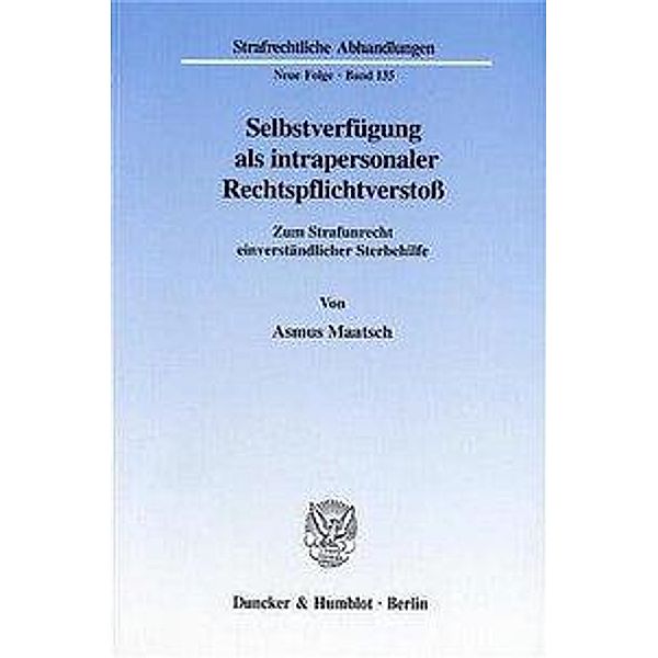 Selbstverfügung als intrapersonaler Rechtspflichtverstoß., Asmus Maatsch