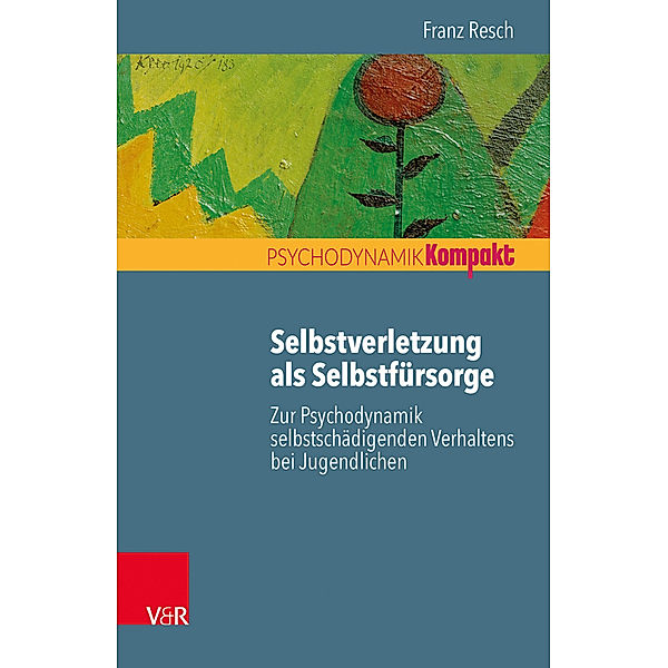 Selbstverletzung als Selbstfürsorge, Franz Resch