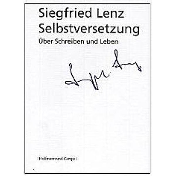 Selbstversetzung, Siegfried Lenz